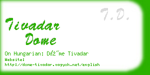 tivadar dome business card